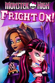 Monster High: Fright On  - Monster High: Fright On