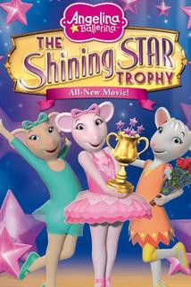 Angelina Ballerina: Shining Star Trophy Movie