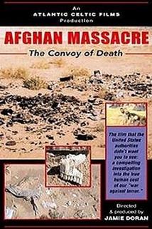 Profilový obrázek - Afghan Massacre: The Convoy of Death