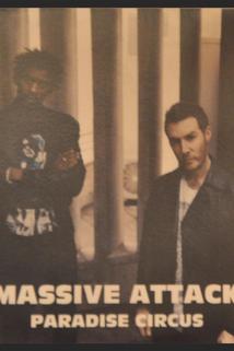 Profilový obrázek - Massive Attack: Paradise Circus