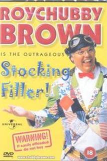 Profilový obrázek - Roy Chubby Brown: Stocking Filler