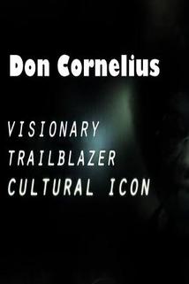 Profilový obrázek - Don Cornelius: Visionary, Trailblazer & Cultural Icon
