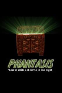Profilový obrázek - Phantasis: How to Write a B-Movie in One Night