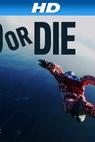 Do or Die (2014)