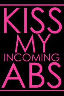 Profilový obrázek - Kiss My Incoming Abs