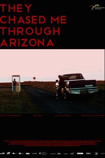 Profilový obrázek - They Chased Me Through Arizona