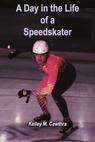 A Day in the Life of a Speedskater 
