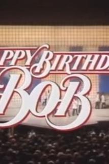 Happy Birthday, Bob!