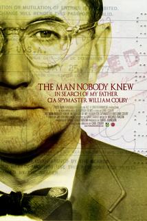 Profilový obrázek - The Man Nobody Knew: In Search of My Father, CIA Spymaster William Colby