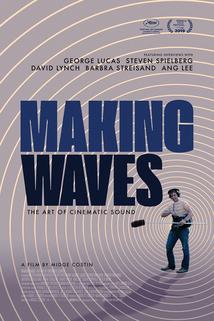 Profilový obrázek - Making Waves: The Art of Cinematic Sound