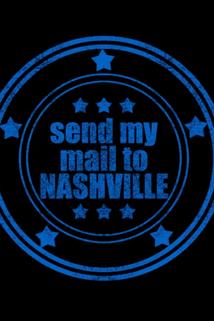 Send My Mail to Nashville