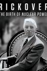 Rickover: The Birth of Nuclear Power (2014)