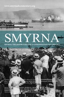 Profilový obrázek - Smyrna: The Destruction of a Cosmopolitan City - 1900-1922