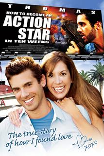 Profilový obrázek - How to Become an Action Star in Ten Weeks (The True Story of How I Found Love)