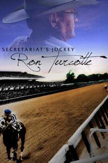 Profilový obrázek - Secretariat's Jockey: Ron Turcotte