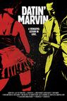 Datin' Marvin (2014)