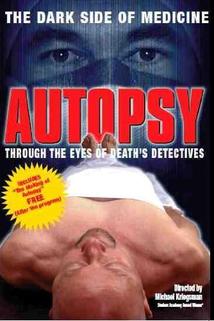 Autopsy: Through the Eyes of Death's Detectives