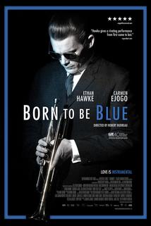 Born to be Blue  - Born to Be Blue