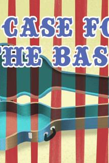 Profilový obrázek - A Case for the Bass