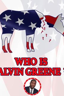 Who Is Alvin Greene?