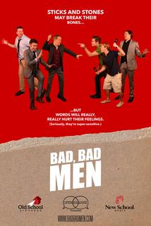 Bad, Bad Men  - Bad, Bad Men