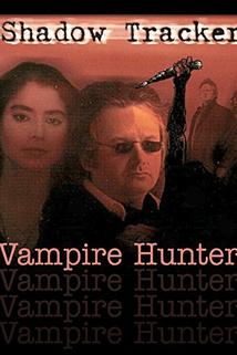 Shadow Tracker: Vampire Hunter
