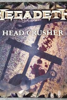 Profilový obrázek - Megadeth: Head Crusher