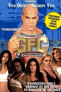 Profilový obrázek - Tito Ortiz's Girls Fight Club