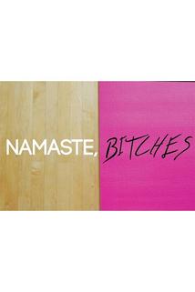 Profilový obrázek - Namaste, Bitches