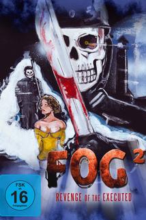 Profilový obrázek - Fog²- Revenge of the Executed