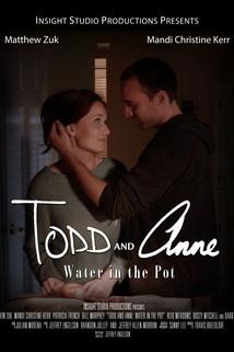 Todd and Anne  - Todd and Anne