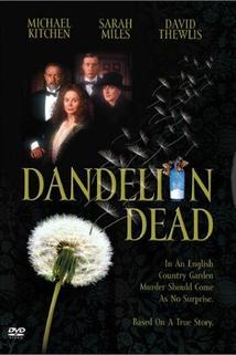 Smrt pampeliškám  - Dandelion Dead
