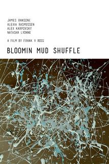 Profilový obrázek - Bloomin Mud Shuffle