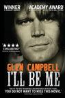Glen Campbell: I'll Be Me (2014)