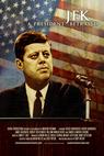 JFK: A President Betrayed 