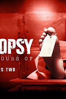 Autopsy: The Last Hours Of  - Autopsy: The Last Hours of