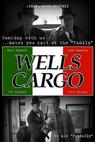 Wells Cargo: The Worst Bank in America 