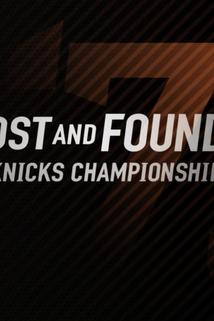 Lost and Found: The 73 Knicks Championship Tape
