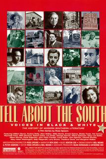 Tell About the South: Voices in Black and White