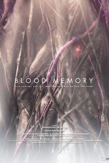 Blood Memory