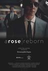 A Rose Reborn (2014)