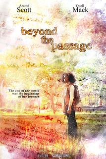 Beyond the Passage