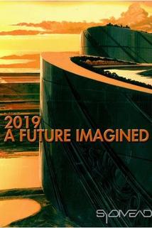 Profilový obrázek - 2019: A Future Imagined