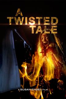A Twisted Tale  - A Twisted Tale