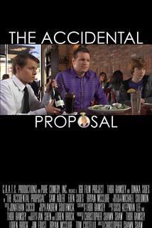 The Accidental Proposal