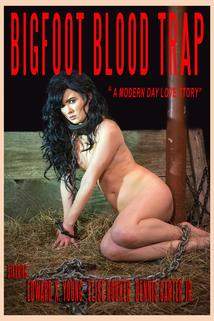 Bigfoot: Blood Trap