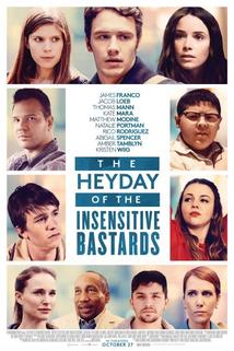 Heyday of the Insensitive Bastards, The  - Heyday of the Insensitive Bastards, The