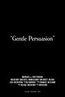 Gentle Persuasion 