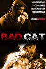 Bad Cat (2015)