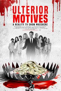 Ulterior Motives: Reality TV Massacre